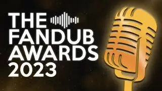 THE FANDUB AWARDS 2023 ANÚNCIO #thefandubawards