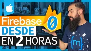FIREBASE iOS 🔥 Curso XCODE desde CERO