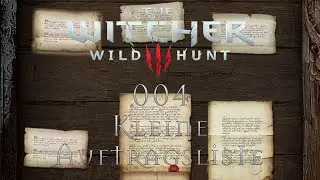 The Witcher 3: Wild Hunt [004] - Kleine Auftragsliste