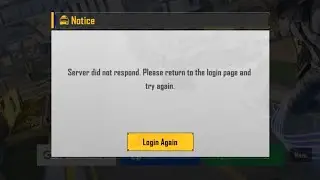 BGMI : Server did not respond. please return to the login page and try again.