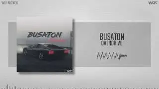 Busaton - Overdrive (Free Release)
