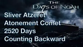 The Atzeret and The Days of Noah