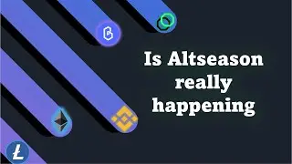 My Thoughts on Altseason