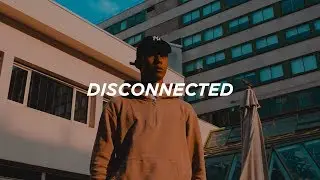 D  I S C O N N E C T E D