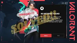 Valorant- Fix no internet found | We weren't able to connect to the internet | Not able to download
