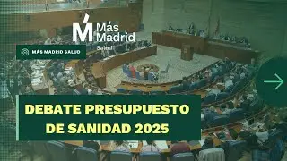 Marta Carmona y Mariana Arce. Presupuesto Sanidad 2025.