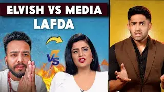 ELVISH YADAV ARREST VS MEDIA LAFDA!