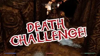 Skyrim - DEATH CHALLENGE 3