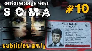 Davidspackage plays SOMA - 10: Cipher (subtitles only)