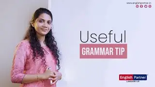 Useful Grammar Tip! | English Partner | Learn English Online