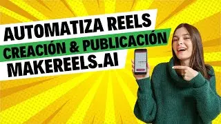 Cómo automatizar la creación y publicación de reels con la IA | makereels.ai