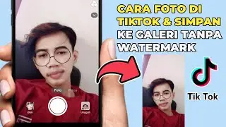 Cara Foto di Tiktok Pake Efek Tiktok