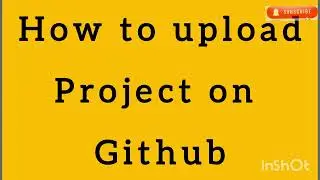 How to Upload Projects to GitHub (Beginner) 
