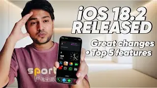 iOS 18.2 Released - Top 5 New Features on iPhone 15 !