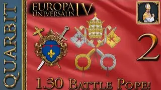 Provencal Property! EU4 1.30 Battle Pope! - Part 2!