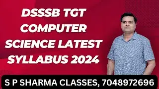 DSSSB TGT Computer Science Latest Syllabus 2024 #tgtcomputerscience