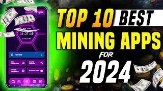Top Best Mining App for 2024 | New Mining Apps | Free Mining Apps | Free Airdrops |