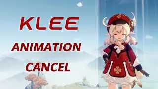 Klee Animation cancel on mobile - Genshin Impact gameplay tutorial