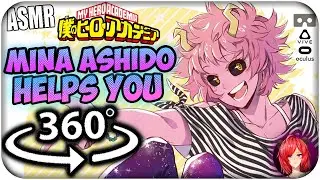 Mina Ashido Helps You~ [ASMR] 360: My Hero Academia 360 VR