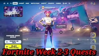 Fortnite Week 2-3 Quests