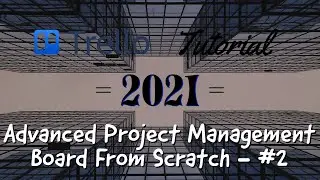 Trello Project Management Board from Scratch Series - Part 2 (Trello 2021) - Butler Basics