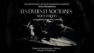 Anna Bondareva - Récital de piano Théâtre de l'Île Saint-Louis Paris Septembre (extrait musical)