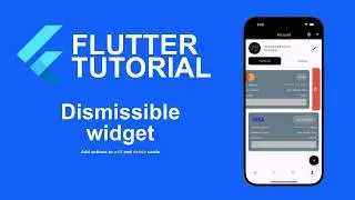 Flutter Tutorial 46:  Dismissible widget