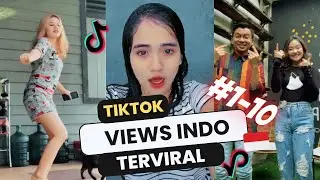 VIDEO TIKTOK INDONESIA DENGAN VIEWS TERBANYAK 2023 | Peringkat 1-10