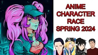 Anime Character Race Spring 2024 (Characters MAL Followers)
