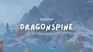 Journey Through Dragonspine's Frozen Peaks ❄️ Relaxing Genshin Impact OST 原神 [No Mid-Roll Ads]