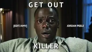 Get Out | Killer  [EDIT/AMV] Quick!