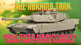 What Makes the Abrams Tank the Most Powerful Weapon in the US Military?