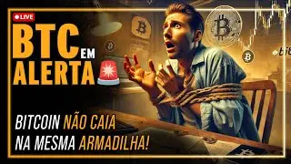 😲 BITCOIN EM ALERTA, NÃO CAIA NA ARMADILHA 🔴 ANÁLISE AO VIVO DO BTC