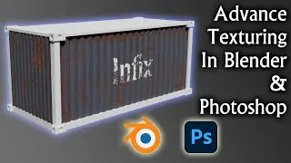Blender Advance Texturing | Container Part 3 | Blender Intermediate tutorials