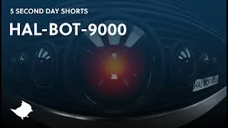 HAL-BOT 9000 by Aaron Smith - Titmouse 5 Second Day