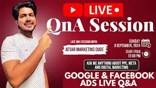 Google & Facebook Ads Live Q&A: Ask Me Anything About PPC, Meta Ads, and Digital Marketing