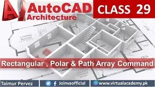 AutoCAD Array Commands | Rectangular Array Command | Polar Array Command | Path Array command 29.
