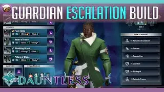 Dauntless Escalation Guardian Repeater Build | Generate Massive Shields on DEMAND