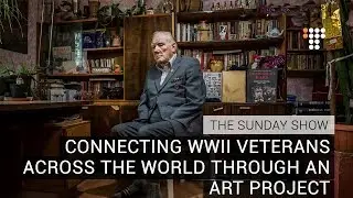The Sunday Show – Connecting WWII Veterans Across The World Through An Art Project