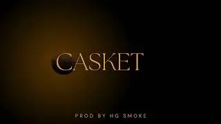 *FREE* HG RECORDS DRILL TYPE BEAT - CASKET