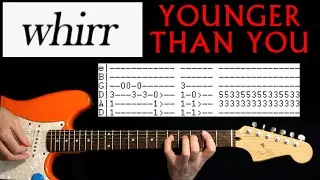 Whirr Younger Than You Guitar Tab Lesson