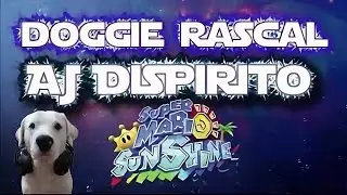 super mario sunsine    deep sea of mare Remake   AJ DiSpirito and doggie rascal