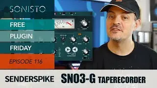SONISTO Free Plugin Friday EP116: Sender Spike SN03-G Taperecorder
