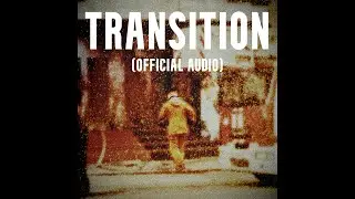 Transition