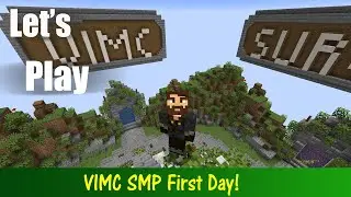 VIMC Minecraft SMP: First Day on the Server!