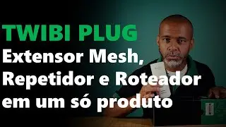 Twibi Force Plug - Extensor Mesh, Repetidor e Roteador em um só produto 