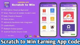 Scratch to Win Android Earning App with Admob & Facebook Ads || Android Studio source code download
