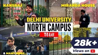Delhi University North Campus Tour!! 🥳 