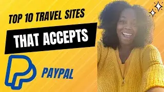 Top 10 Travel Sites that Accept PayPal