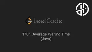1701. Average Waiting Time (LeetCode, Java)